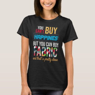 Camiseta No se puede comprar la felicidad pero se puede com