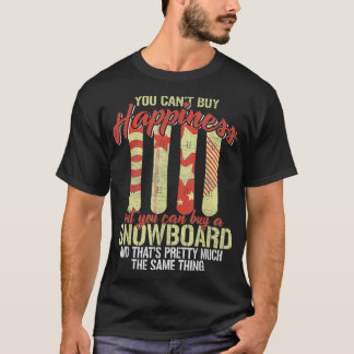 Camiseta No Se Puede Comprar La Felicidad Pero Un Snowboard