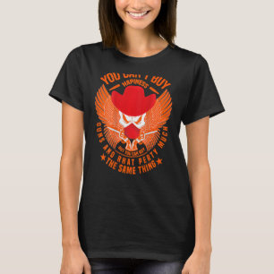 Camiseta No se puede comprar la felicidad, sino las armas y