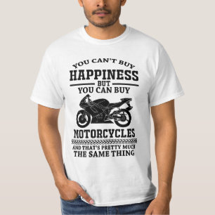 Camiseta No se puede comprar la felicidad sino las motocicl