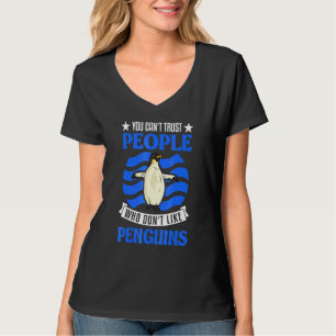 Camiseta No se puede confiar en la gente a la que no le gus