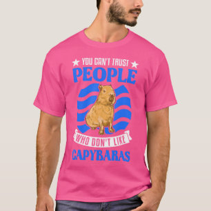 Camiseta No Se Puede Confiar En La Gente A La Que No Le Gus