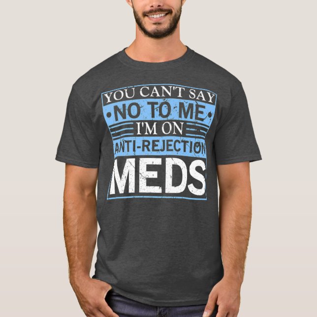 Camiseta No se puede decir que no haya trasplante de órgano (Anverso)