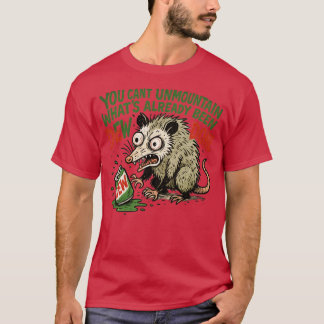 Camiseta No se puede deshacer lo que ya se ha montado
