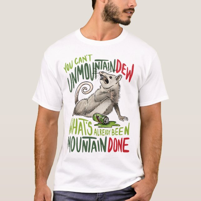Camiseta No Se Puede Dew Que Ya Ha Sido Montaño (Anverso)