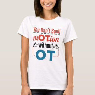 Camiseta No se puede girar el movimiento hacia la terapia o