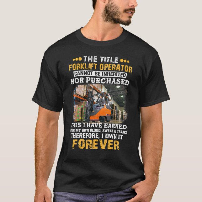 Camiseta No Se Puede Heredar El Operador De Elevación De Ho (Anverso)
