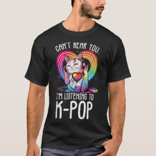 Camiseta No Se Puede Oír Escuchando A La Mercadería Kpop Ca