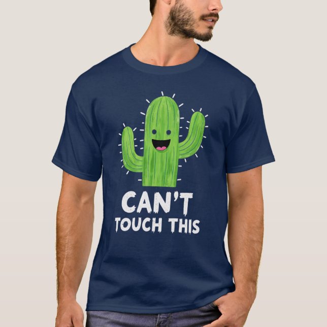 Camiseta No se puede tocar este divertido Cactus Pun (Anverso)