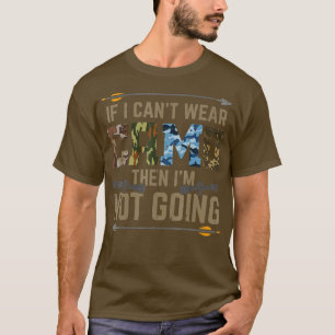 Camiseta No Se Puede Usar Camo Para No Ser Un Arquero De Ca