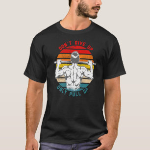 Camiseta No se rindan los Calisthenics 1