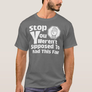 Camiseta No se supone que no leías esto