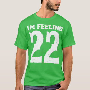 Camiseta No sé ustedes pero siento Veinte 22