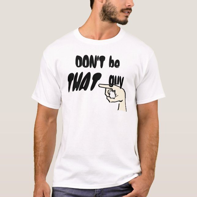Camiseta ¡No sea ESE individuo! (Anverso)