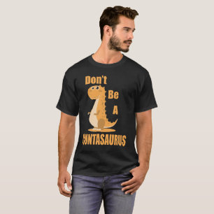 Camiseta No sea un Cuntasaurus