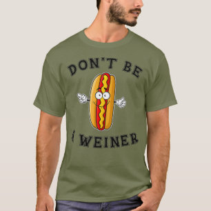 Camiseta No sea un regalo divertido para perros calientes m