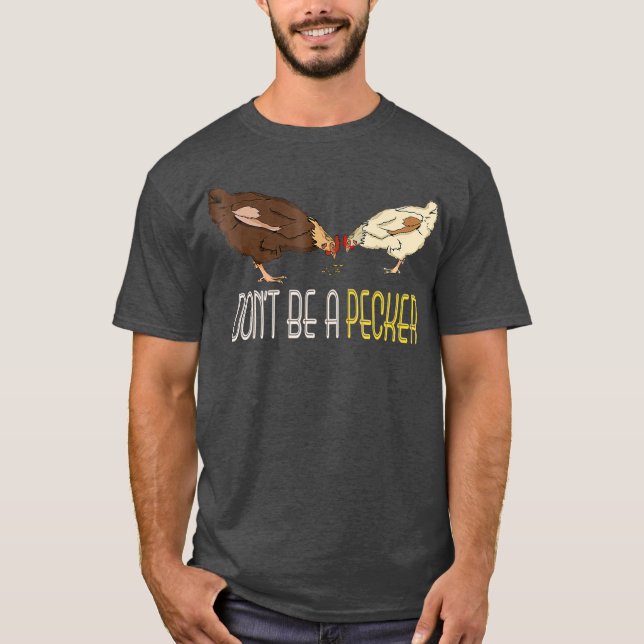 Camiseta No sean regalos divertidos de pollo (Anverso)