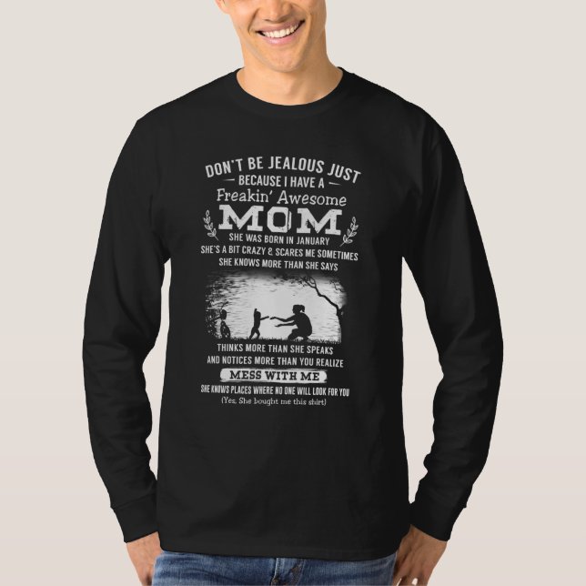 Camiseta No seas celosa solo porque tengo una mamá alucinan (Anverso)