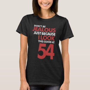 Camiseta No seas celoso 54