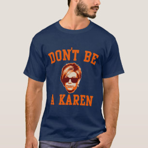 Camiseta no seas karen