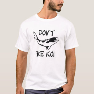 Camiseta No seas Koi