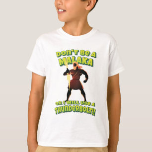 Camiseta ¡¡No seas malaka o usaré un rayo!! Ze
