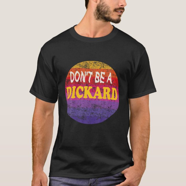 Camiseta No seas Richard | Frase divertida que dice comenta (Anverso)