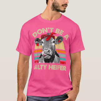 Camiseta No seas salado en vísperas de las vacas salvajes V