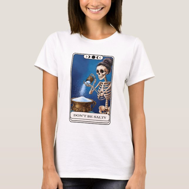 Camiseta No seas salado Skeleton Tarot (Anverso)