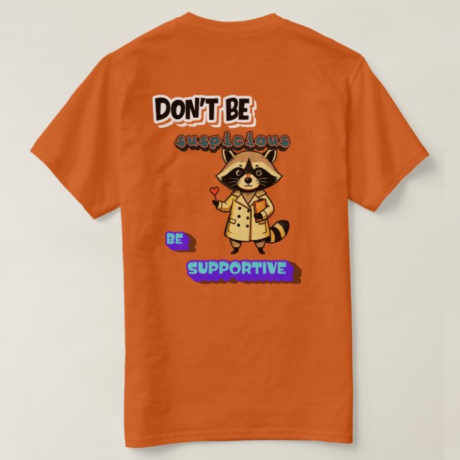 Camiseta No seas susp... Sé solidario (Reverso del diseño)
