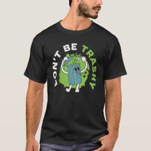 Camiseta No seas temblorosa madre tierra ambientalista orej