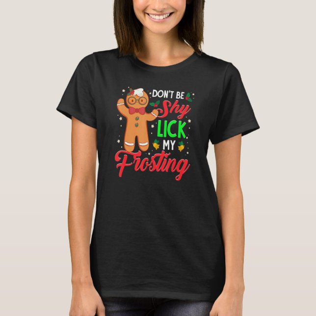 Camiseta No seas tímido Lick My Frosting Great Ice Breaker (Anverso)