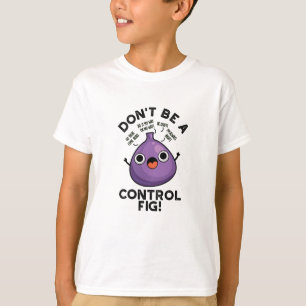 Camiseta No seas un bollo de fruta divertida
