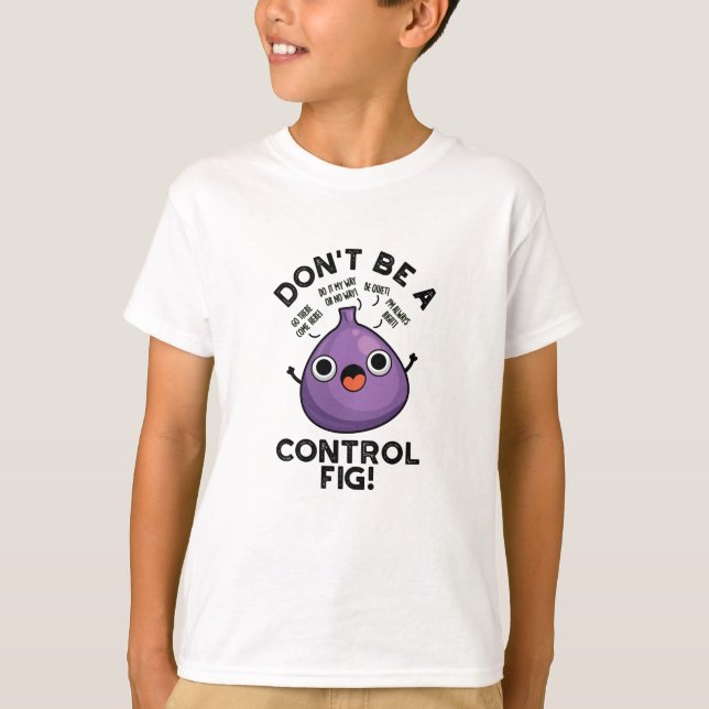 Camiseta No seas un bollo de fruta divertida (Anverso)