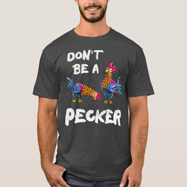 Camiseta No seas un granjero de gallinas pastoras regalo pa (Anverso)