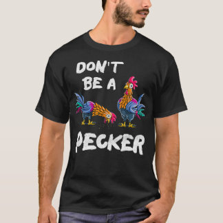 Camiseta No seas un pastor agricultor de pollo regalo (2)