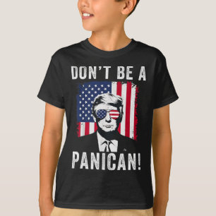Camiseta No seas un presidente panicano que dice graciosa o