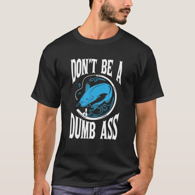Camiseta No seas un tonto pescador de culo (Anverso)