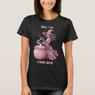Camiseta No Seas Una Bruja Básica Poción Rosa Vintage Sassy