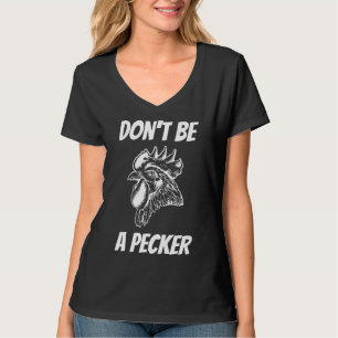Camiseta No seas una gallina en el patio trasero