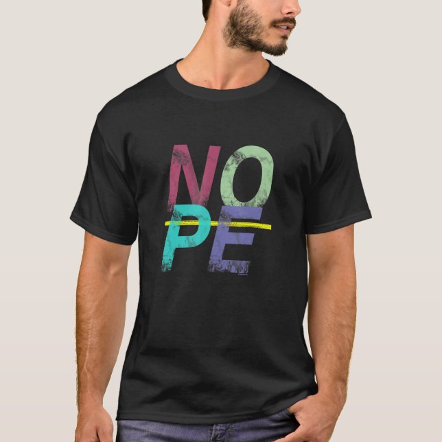Camiseta No seas una persona del sí, solo di no (Anverso)