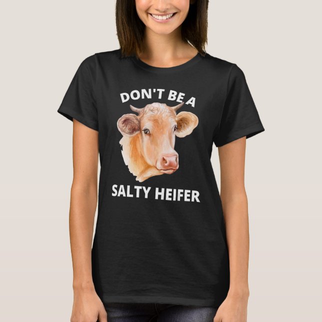 Camiseta No seas vaca salada (Anverso)