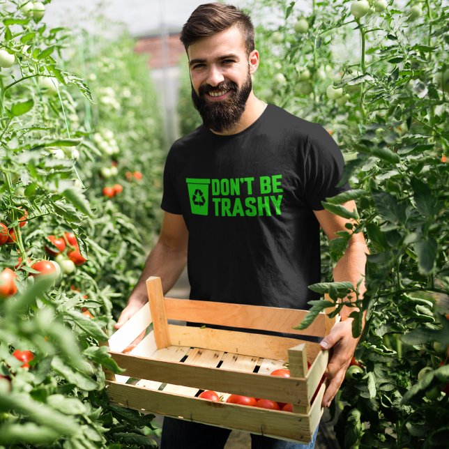 Camiseta No seas vergonzoso, recicla tu basura (Subido por el creador)
