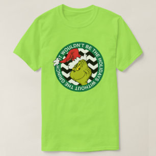Camiseta No Serían las Fiestas Sin Grinch