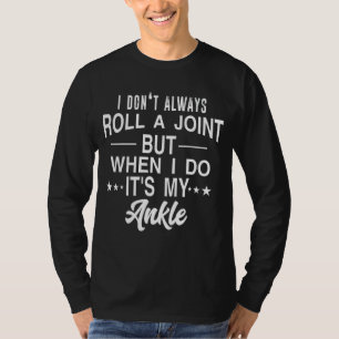 Camiseta No siempre hago una unión, pero cuando lo hago es
