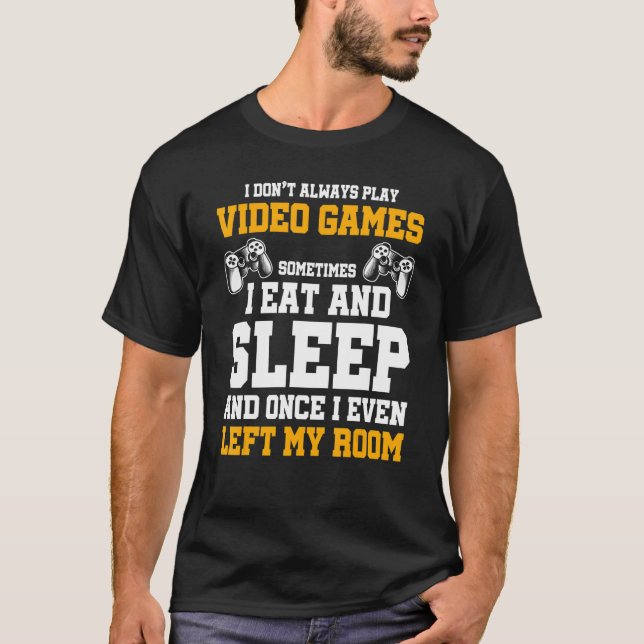 Camiseta No siempre juego video juegos a veces como Sl (Anverso)