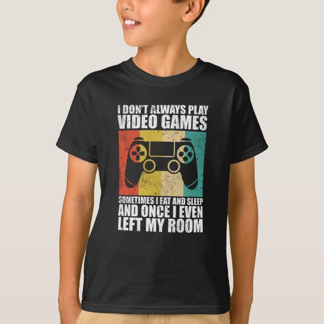 Camiseta No siempre juego videojuegos (Anverso)