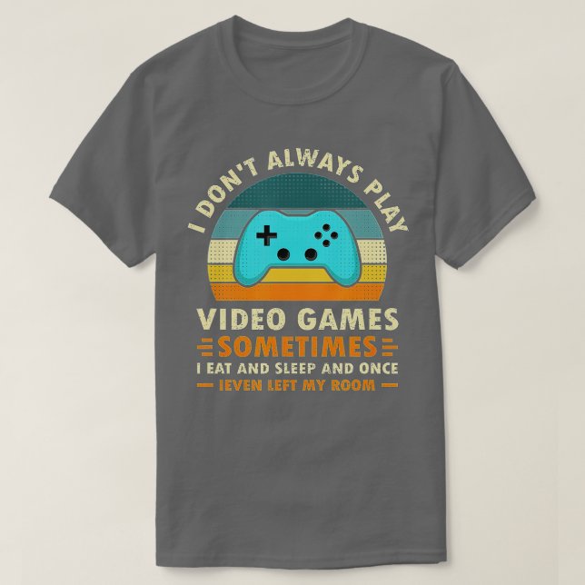 Camiseta No siempre juego videojuegos Graciosamente Retro V (Diseño del anverso)