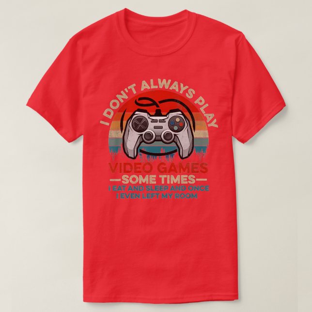 Camiseta No Siempre Juego Videojuegos Niños divertidos (7) (Diseño del anverso)