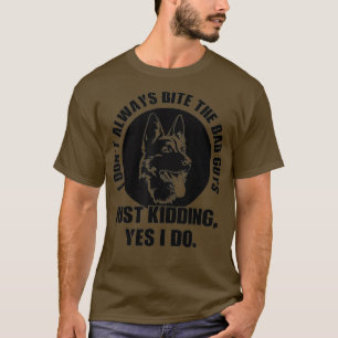 Camiseta No Siempre Mentir A Los Malos Chicos Sí